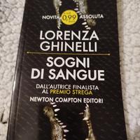 Sogni di Sangue -Lorenza Ghinelli- Newton Compton