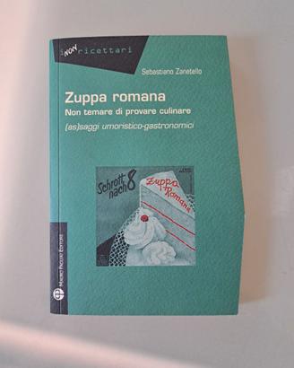 "Zuppa romana (Non temare di provare culinare)"