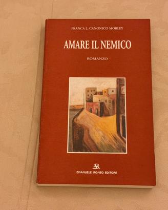 Amare il nemico
