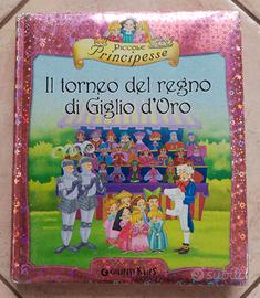 Piccole Principesse "Il Torneo Del Regno Di Giglio