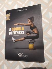 Manuale A scuola di fitness Pascalis Pierluigi