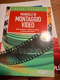 Manuale di  Montaggio Video -DIEGO CASSANI- HOEPLI
