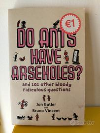 Do ants have arseholes?