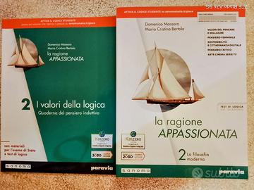 LA RAGIONE APPASSIONATA  2 e I VALORI DELLA LOGICA
