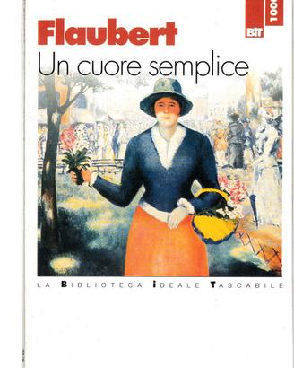 Un cuore semplice - Gustave Flaubert