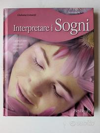 Interpretare i Sogni - Capire il vero significato