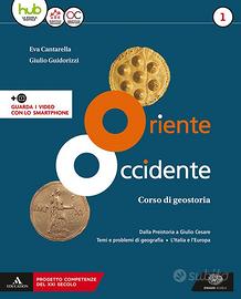 Oriente Occidente. Corso di geostoria