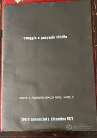 TORRE ANNUNZIATA PASQUALE VITIELLO 1971 SERIGRAFIE