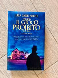 Il gioco proibito. L'ultima mossa  Lisa Jane Smith