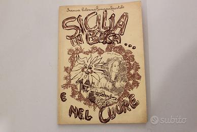 Sicilia In Bocca E Nel Cuore - Raro