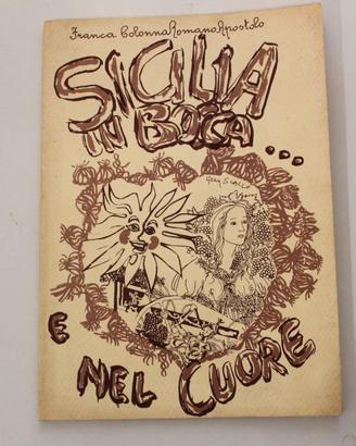 Sicilia In Bocca E Nel Cuore - Raro