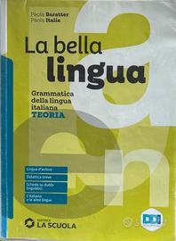 La bella lingua grammatica ISBN 9788835056812