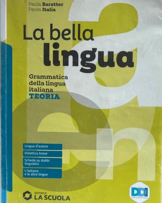 La bella lingua grammatica ISBN 9788835056812