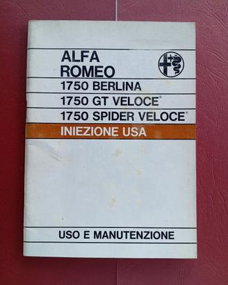Alfa Romeo 1750 GT SPIDER VELOCE Usa USO MANUTENZI