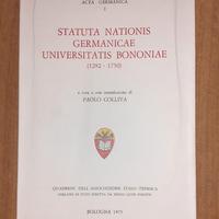 Statuta Nationis Germanicae Universitatis Bononiae