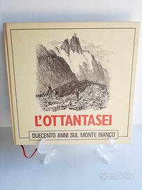 L'ottantasei - Duecento anni sul Monte Bianco