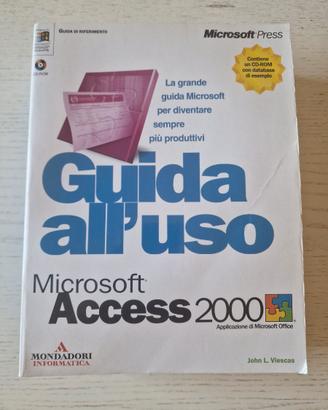 Guida all'uso Microsoft Access 2000. con CD