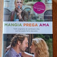 Libro Mangia, Prega, Ama