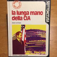 La lunga mano della CIA