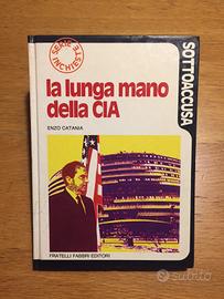 La lunga mano della CIA