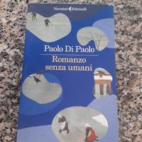Libro Romanzo senza umani di Paolo Di Paolo