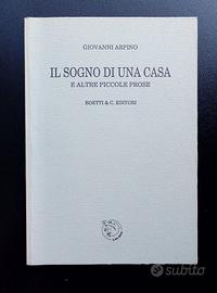 IL SOGNO DI UNA CASA - Arpino - Boetti & C.- 1989