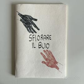 Sfiorare il buio - Pensieri illustrati