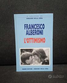 Libro Francesco Alberoni, l'ottimismo  Fabbri '95