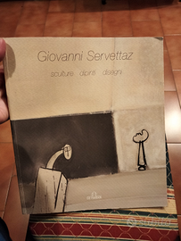 Giovanni Servettaz sculture dipinti disegni