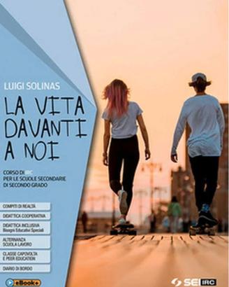 LA VITA DAVANTI A NOI libro di Religione Cristiana