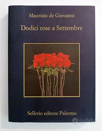 Libro “Dodici rose a Settembre” di M. de Giovanni