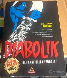 Gli anni della ferocia Diabolik Miti Mondadori2000