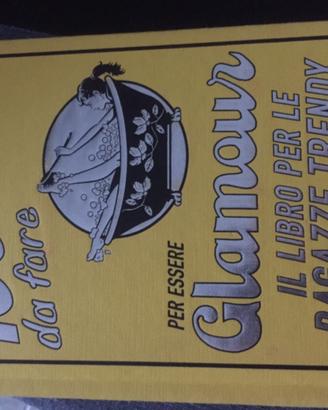 Le 100 cose da fare per essere glamour più astucci