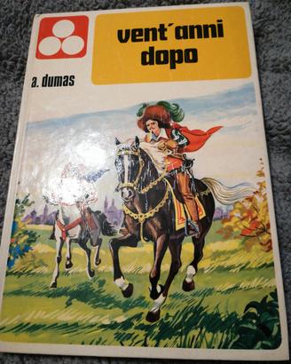 Libro A. Dumas Vent'anni dopo