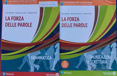 La forza delle parole. Grammatica. Comunicazione e