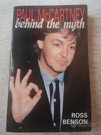 Paul McCartney. Behind the myth. 
