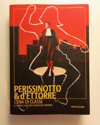 LIBRO "CENA DI CLASSE" PERISSINOTTO & D'ETTORE