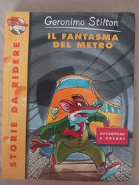 GERONIMO STILTON IL FANTASMA DEL METRO'