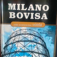Libro ‘Milano Bovisa, una scommessa vinta’