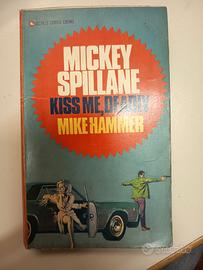 Libro Mickey Spillane - Kiss me, deadly - Inglese 