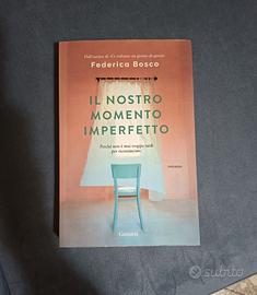 Bosco Federica - Il nostro momento imperfetto