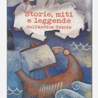 Storie,miti e leggende dell'antica grecia 