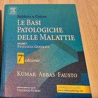 Le basi patologiche delle malattie - VOLUME 1