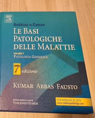 Le basi patologiche delle malattie - VOLUME 1
