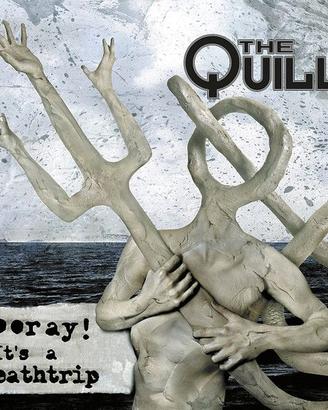 The Quill - Hooray! It's a deathtrip