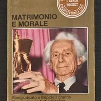 Matrimonio e Morale - Bertrand Russell