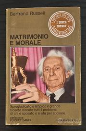 Matrimonio e Morale - Bertrand Russell