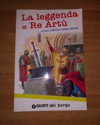 La leggenda di Re Artú con esercizi
