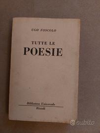TUTTE LE POESIE UGO FOSCOLO 1952