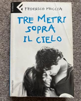 Tre metri sopra il cielo 2006 Federico Moccia